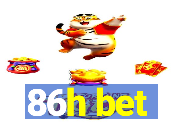 86h bet